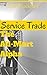 Service Trade: The All-Mart Alpha