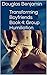 Transforming Boyfriends Book 4: Group Humiliation