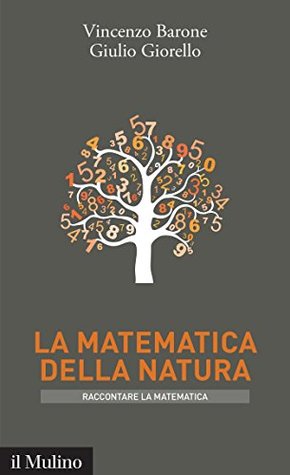 La matematica della natura (Kindle Edition)