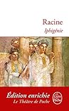 Iphigénie (Théâtre) by Jean Racine
