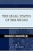 The Legal Status of the Negro