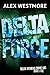 Delta Force (The Delta Stev...