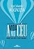 A vida no céu: Romance para jovens e outros sonhadores (Portuguese Edition)