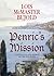 Penric’s Mission by Lois McMaster Bujold Penric’s Mission by Lois McMaster Bujold