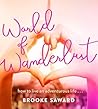 World of Wanderlust by Brooke Bellamy