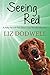 Seeing Red (Polly Parrett P...
