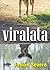 Viralata by Fabián Severo