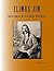 Climax Jim: Arizona’s Outrageous Outlaw