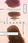 Eleanor by Jason Gurley