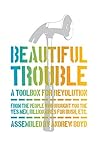 Beautiful Trouble...