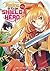 The Rising of the Shield Hero, Vol. 2: The Manga Companion (The Rising of the Shield Hero, #2)