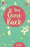 If You Come Back by Evril