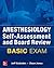Anesthesiology Self-Assessment and Board Review by Jeff Gadsden