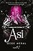 Asi (Asi, #1)