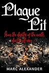 Plague Pit