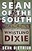 Sean of the South by Sean Dietrich