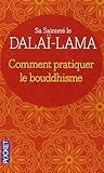 Comment pratiquer le bouddhisme