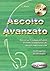 Ascolto: Ascolto Avanzato L...