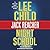 Night School (Jack Reacher, #21)