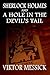 Sherlock Holmes and a Hole in the Devil's Tail