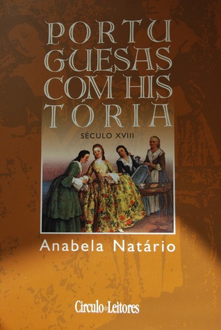 Portuguesas com História - Volume IV (Hardcover)