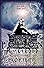 Poison Blood, Book 3: Proph...