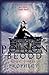 Poison Blood, Book 3: Prophecy