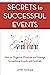 Secrets to Successful Event...