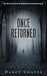Once Returned by Darcy Coates
