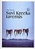 Suvi Kreeka tavernis by Tom Stone