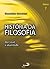 História da filosofia - Volume 7 - De Freud à atualidade