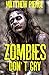 Zombies Don't Cry (Zombie A...