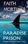 Paradise Prison