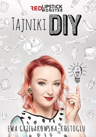 Tajniki DIY z Red Lipstick Monster