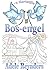 Bos-engel (Afrikaans Edition)