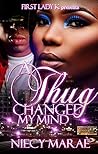 A Thug Changed My Mind A Thug Changed My Mind