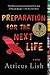 Preparation For The Next Life by Atticus Lish
