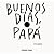 Buenos días, papá (Primeras...