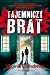 Tajemniczy brat (Pamiętnik Christophera, #3)