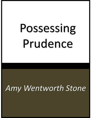 Possessing Prudence