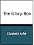 The Glory-Box