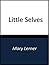 Little Selves