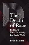 The Death of Race...