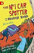 The No. 1 Car Spotter and the Broken Road