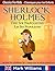 Sherlock Holmes re-told for children / adapte pour les jeunes lecteurs - The Six Napoleons / Les Six Napoleons (Classics For Kids / Classiques pour les Enfants : Sherlock Holmes Book 6)