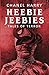Heebie Jeebies: Tales of Te...