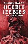 Heebie Jeebies: Tales of Terror