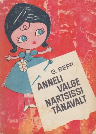 Anneli Valge nartsissi tänavalt by Georg Sepp