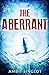 The Aberrant