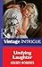 Undying Laughter (Mills & Boon Vintage Intrigue)